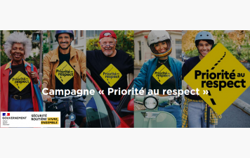 Campagne nationale &quot; Priorité au respect &quot;